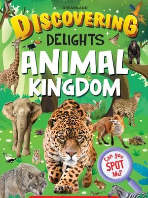 Animal Kingdom Discovering Delights Flap Book for Kids Age