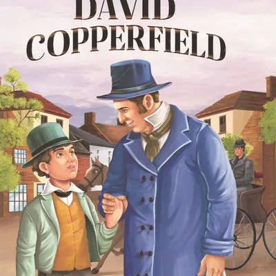 David Copperfield - Illustrated Abridged Classics for Children with Practice Questions