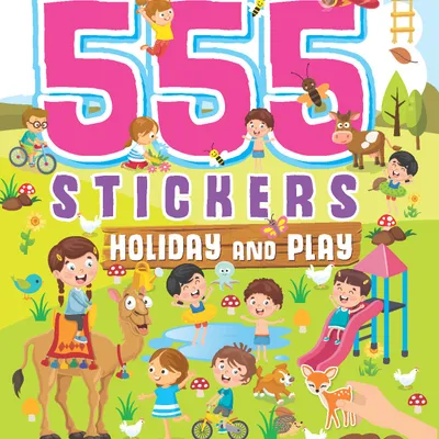 555 Stickers, Holiday and Play Activity and Colouring Book
