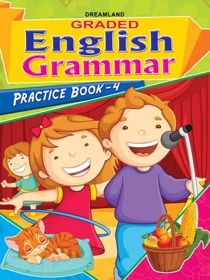 Graded English Grammar Practice Book - 4