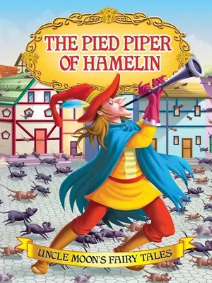 The Pied Piper of Hamelin