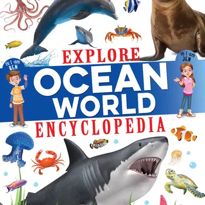 Explore Ocean World Encyclopedia