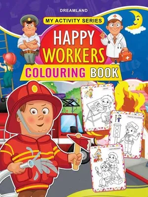 My Activity- Happy Workers Colouring Book
