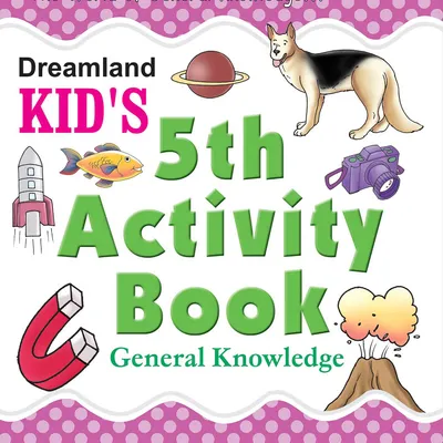 Kid's 5th Activity Book - General Knowledge