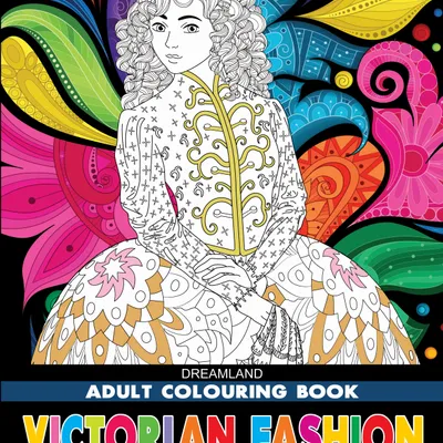 Victorian Fashion- Colouring Book for Adults