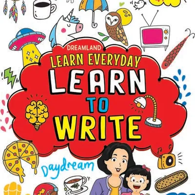 Learn Everyday Learn to Write - Age 4+
