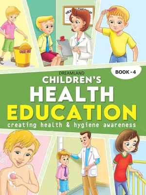 Children's Health Education - Book 4