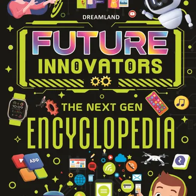 Future Innovators The Next Gen Encyclopedia