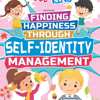 Self-Identity Management - Finding Happiness Series