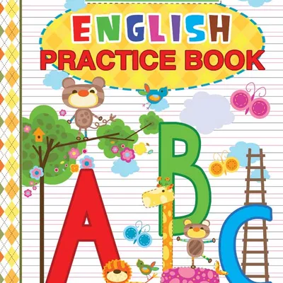 Nursery English Practice Book