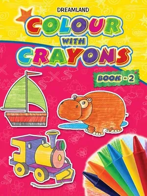 Colour with Crayons Part - 2