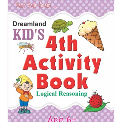 Kid's 4th Activity Book - Logic Reasoning