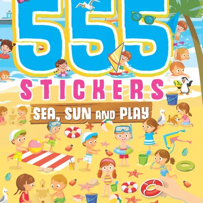 555 Stickers, Sea, Sun and Play Activity & Colouring Book