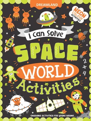 Space World Activities - I Can Solve Activity Book for Kids Age 4- 8 Years | With Colouring Pages, Mazes, Dot-to-Dots