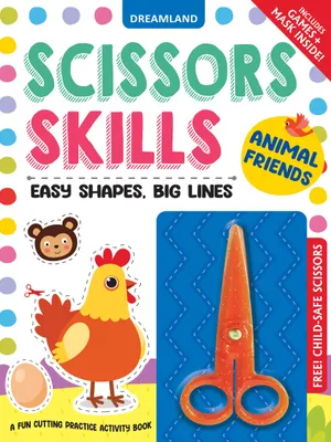 Animal Friends Scissors Skills Activity Book for Kids Age 4 - 7 years | With Child- Safe Scissors, Games and Mask