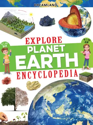Explore Planet Earth Encyclopedia