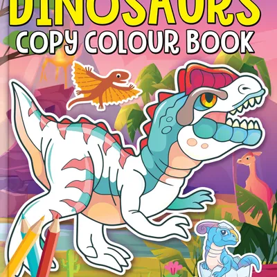 Dinosaurs Copy Colour Book