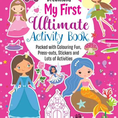 My First Ultimate Activity Book-  Princess, Fairy and Mermaid