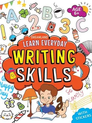 Learn Everyday Writing Skills - Age 6+