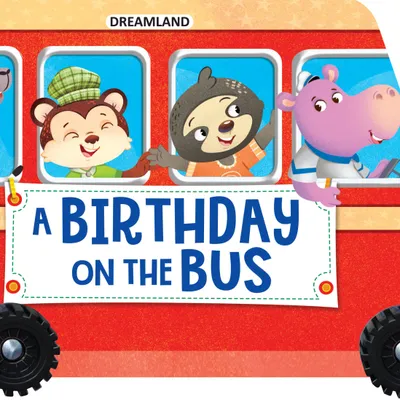A Birthday on the Bus - A Shaped Board book with Wheels