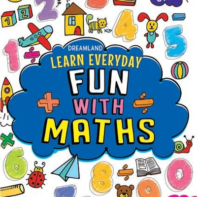 Learn Everyday Fun with Maths - Age 6+