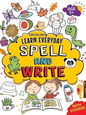 Learn Everyday Spell and Write - Age 5+