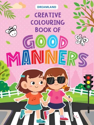 Creative Colouring Book - Good Manners