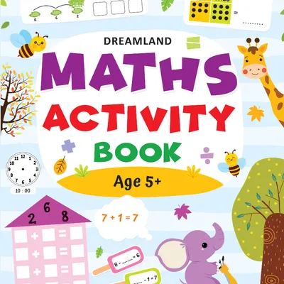 Maths Activity Book Age 5+