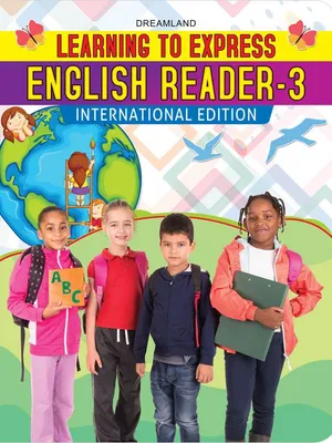 Learning to Express Reader Book - English Reader 3