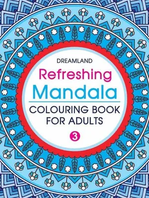 Refreshing Mandala - Colouring Book for Adults Book 3