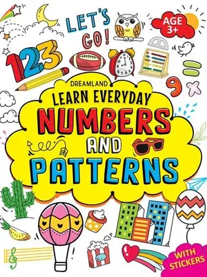 Learn Everyday Numbers and Patterns- Age 3+