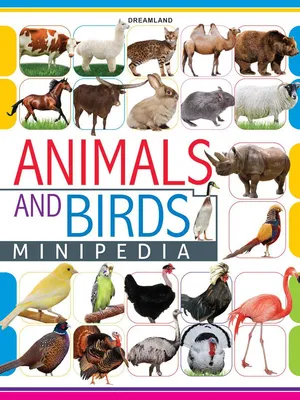 Animals and Birds Minipedia