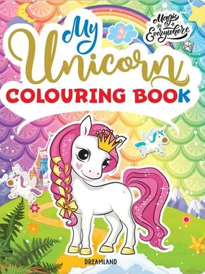 My Unicorn Colouring Book for Children Age