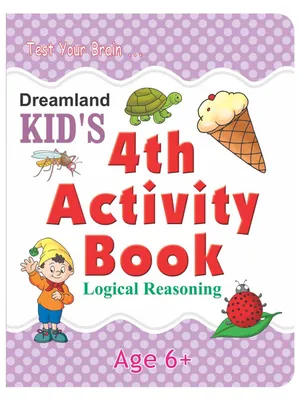 Kid's 4th Activity Book - Logic Reasoning