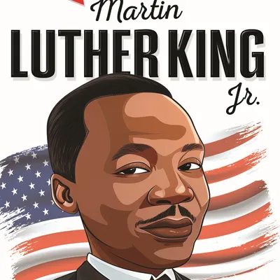 Martin Luther King Icons of Inspiration Illustrated Biography for Kids Age 6 - 12 Years