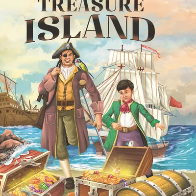 Treasure Island - Illustrated Abridged Classics for Children with Practice Questions