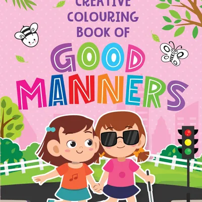 Creative Colouring Book - Good Manners