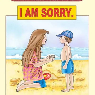 Character Building - I Am Sorry ;