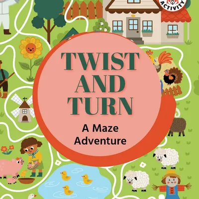 Twist and Turn: A Maze Adventure