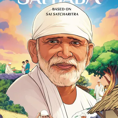 The Story of Sai Baba: Classic Indian Stories