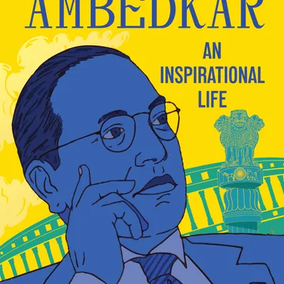 Babasaheb Ambedkar: An Inspirational life