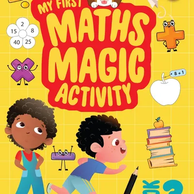 My First Maths Magic Activity Book 3