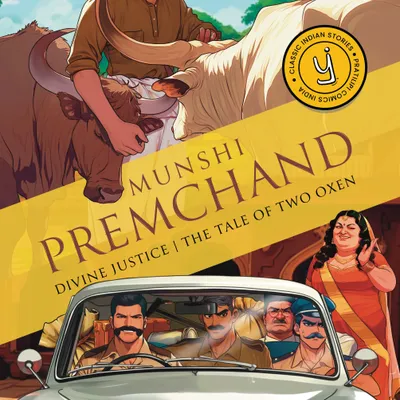 Divine Justice and The Tale Of Two Oxen: Classic Indian Stories