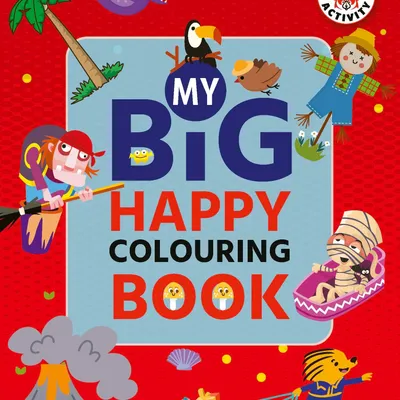 My Big Happy Colouring Book