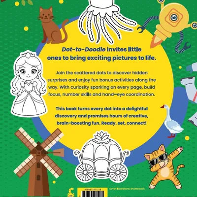 Dot to Doodle: A Connect, Create and Discover Adventure