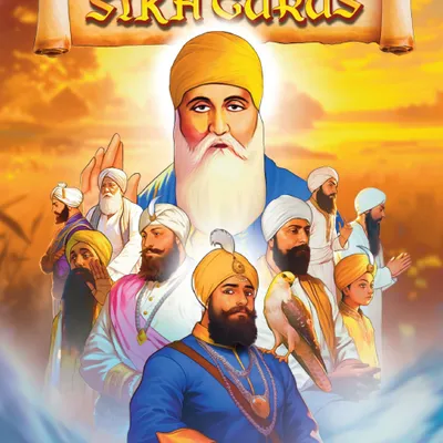 The Sikh Gurus: Classic Indian Stories