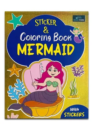 Sticker & Coloring Book - Mermaid Coloring Book For Kids