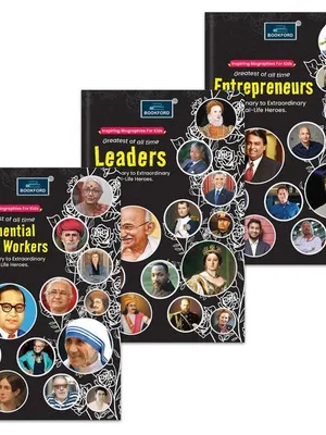 Inspiring biography For Kids Greatest of all time(Set of 3 books)-Influential Social Workers, Leaders, Entrepreneurs