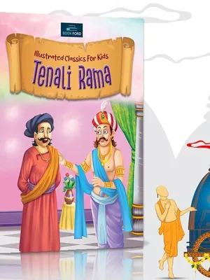 Illustrated Classics for Kids - Tenali Rama: Tales of Wit and Wisdom