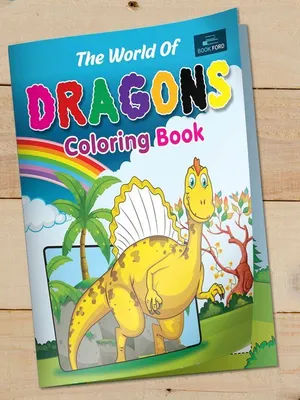 The World Of Dragons Coloring Book For Kids
